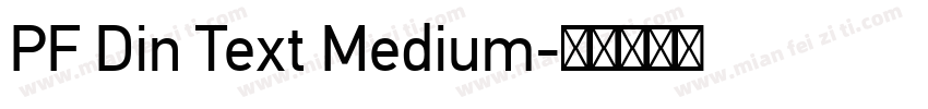 PF Din Text Medium字体转换